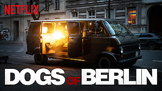 Dogs of Berlin (2018) on Netflix in the USA Dogs of Berlin (2018) on Netflix in the USA
